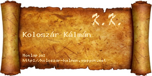 Koloszár Kálmán névjegykártya